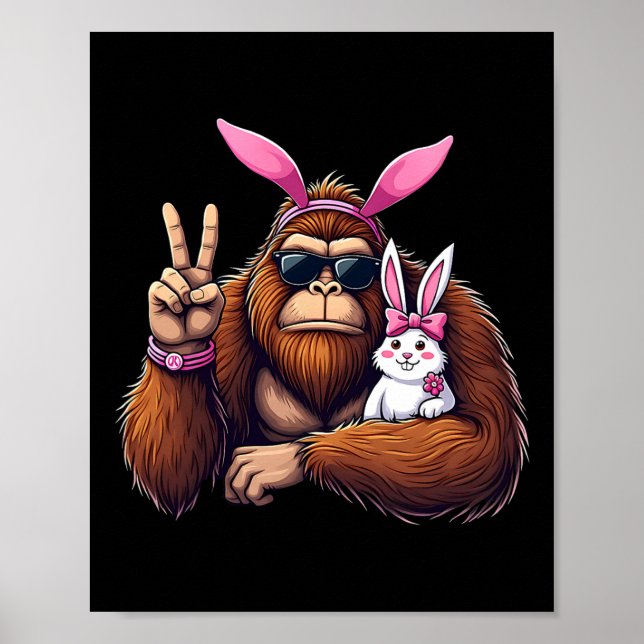 Easter Bigfoot Bunny Funny Easter Day Sasquatch Bo Poster (Front)