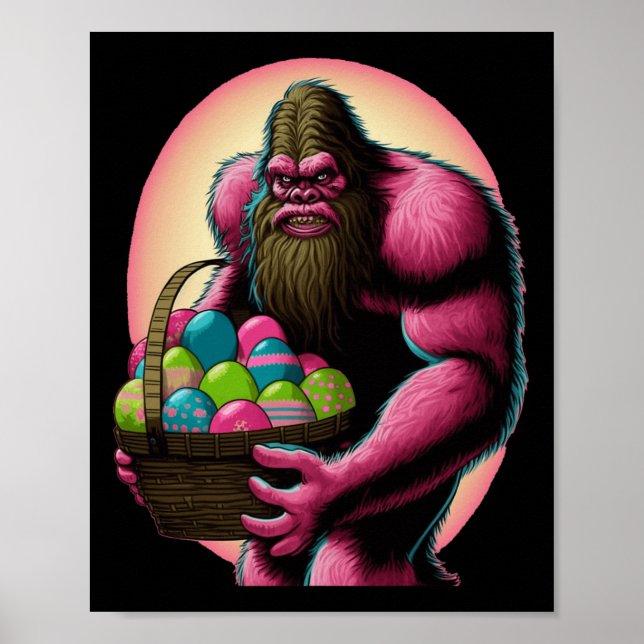 Easter Bigfoot Bunny With Easter Egg Basket Fun Fo Poster (Front)