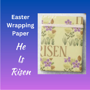 Easter Blessings   He Is Risen Pretty Floral   Wra Wrapping Paper