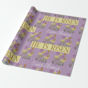 Easter Blessings   He Is Risen Pretty Floral   Wrapping Paper