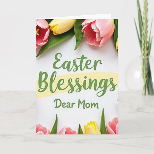 Easter Blessings Mum Spring Card (Front)