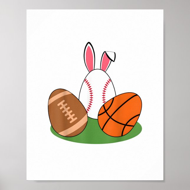 Easter Boys Baseball Basketball Football Bunnies R Poster (Front)