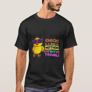 Easter Boys Chicks Are Nothing But Trouble Fun Egg T-Shirt