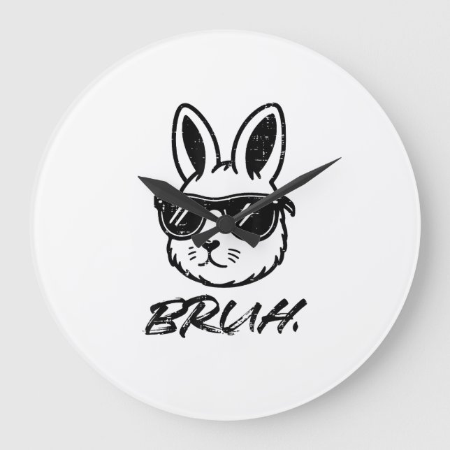 Easter Bruh Bunny Sunglasses Funny Meme Men Boys K Large Clock (Front)