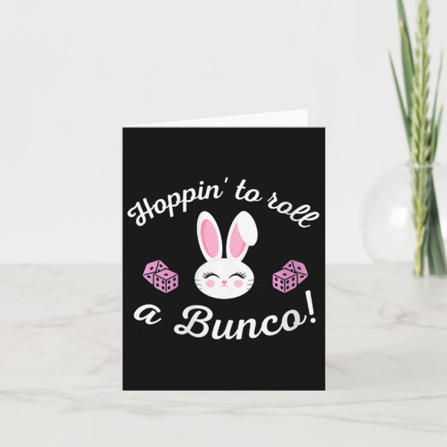 Easter Bunco Hoppin To Roll A Bunco Dice Bunny  Card (Front)