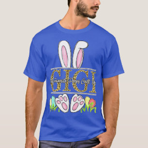 Easter Bunny Ears My Favourite Peeps Call Me Gigi T-Shirt