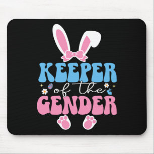Easter Bunny Gender Reveal Keeper Of The Gender Ea Mouse Pad