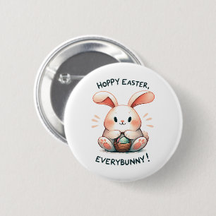 Easter Bunny Hoppy Easter, Everybunny! 6 Cm Round Badge