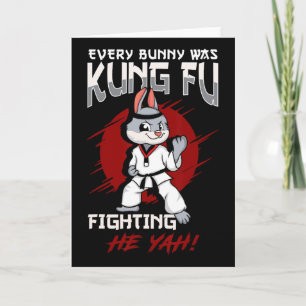 Easter Bunny Karate Every Bunny Was Kung Fu Fighti Card