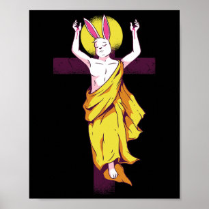 Easter Bunny On The Cross With Halo Poster