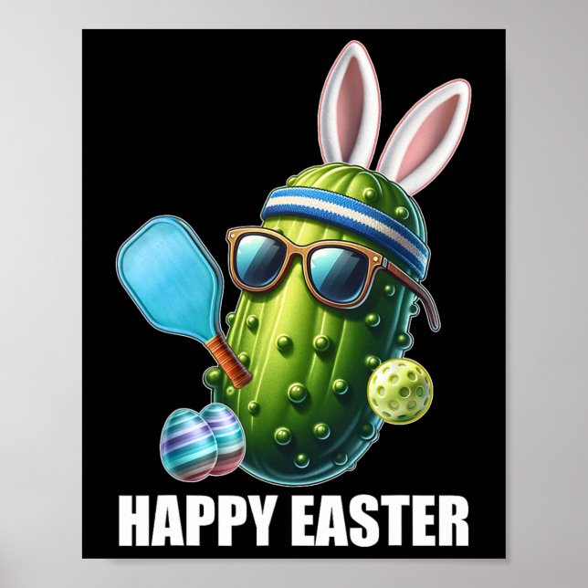 Easter Bunny Picklebyll Funny Easter Pickle Byll R Poster (Front)