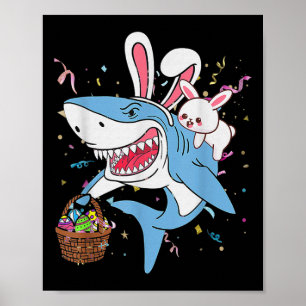 Easter Bunny Riding Shark Funny Eggs Sket Boys Gir Poster