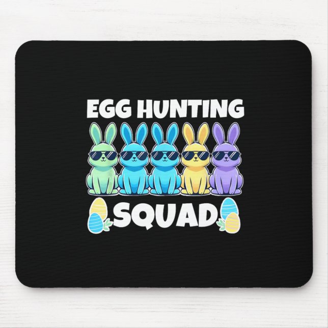 Easter Bunny Squad Humour Egg Hunting Day  Mouse Pad (Front)