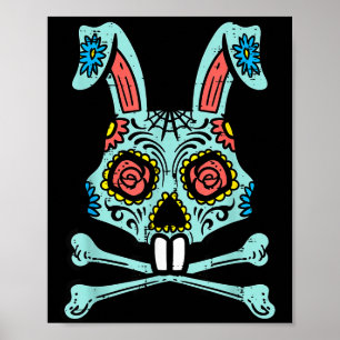 Easter Bunny Sugar Skull Funny Rabbit Mexican Men Poster