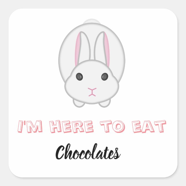 Easter bunny waiting to eat chocolates         square sticker (Front)