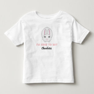 Easter bunny waiting to eat chocolates toddler T-Shirt