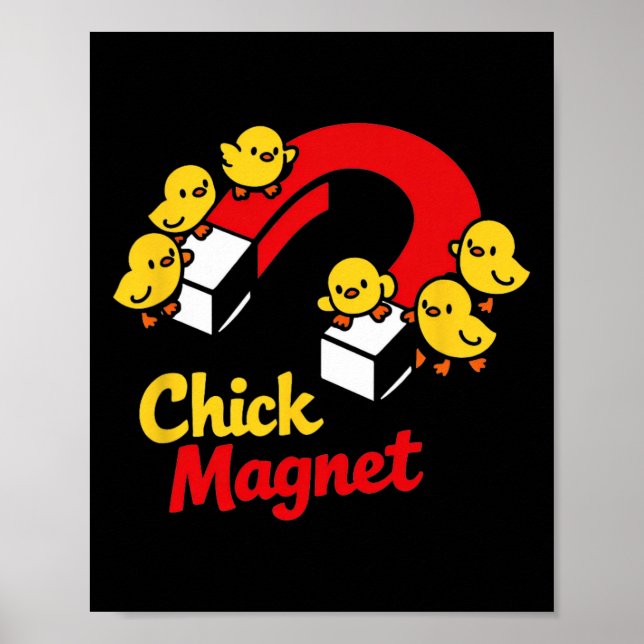 Easter Chick Magnet Funny Chicken Pun Graphic  Poster (Front)