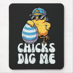 Easter Chicks Dig Me Cute Egg Mouse Pad