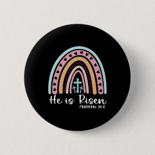 Easter Christian He Is Reinbow Risen Men Women Kid 6 Cm Round Badge