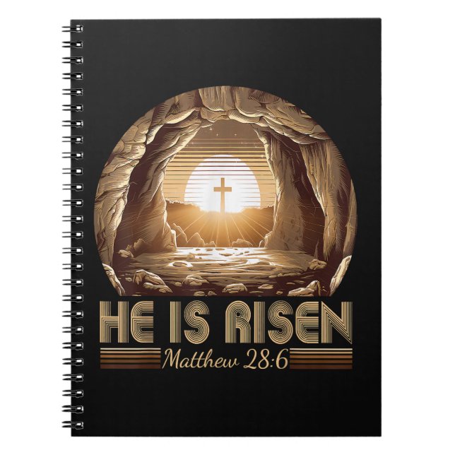 Easter Christian He is Risen Jesus  Notebook (Front)