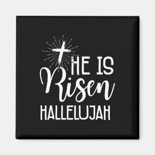 Easter Christians Jesus He Is Risen Hallelujah Men Magnet
