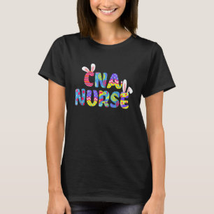 Easter Cna Nurse Cute Bunny Ears Happy Easter Eggs T-Shirt