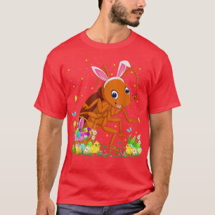 Easter Cockroach Bunny Egg Hunting Cockroach Easte T-Shirt