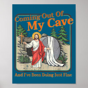 Easter coming out cave jesus graphic men women poster