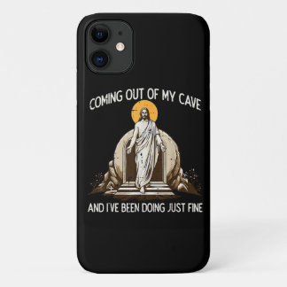 Easter Coming Out My Cave Jesus iPhone 11 Case