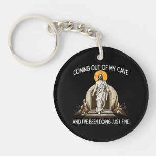 Easter Coming Out My Cave Jesus Key Ring