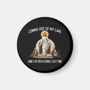 Easter Coming Out My Cave Jesus Magnet