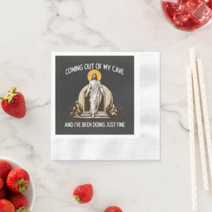 Easter Coming Out My Cave Jesus Napkin