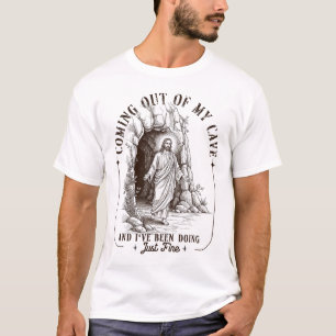 Easter Coming Out My Cave Jesus Resurrection Men W T-Shirt
