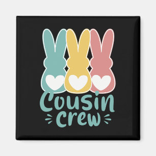 Easter Cousin Crew Squad Family Matching Bunnies T Magnet