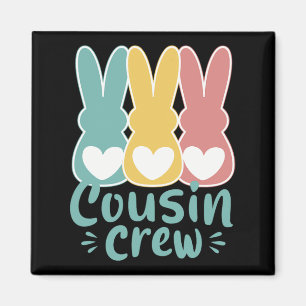 Easter Cousin Crew Squad Family Matching Bunnies T Magnet