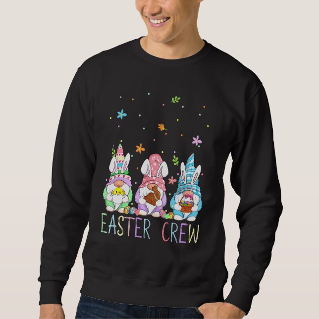 Easter Crew Three Gnomes Bunny Ears Candy Hunting  Sweatshirt (Front)