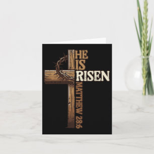 Easter Cross He Is Risen Jesus Christian Men Women Card
