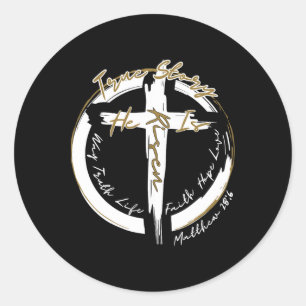Easter Cross He Is Risen Jesus Christian Men Women Classic Round Sticker