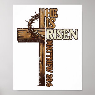 Easter Cross He Is Risen Jesus Christian Men Women Poster
