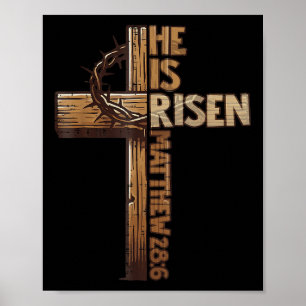 Easter Cross He Is Risen Jesus Christian Men Women Poster