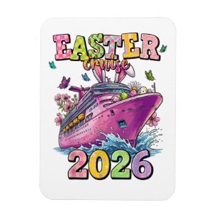 Easter Cruise 2026 Family Vacation Spring Break Magnet