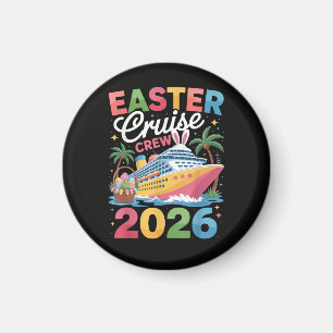 Easter Cruise Crew 2026 Matching Family Vacation  Magnet
