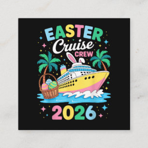 Easter Cruise Crew 2026 Matching Family Vacation Square Business Card