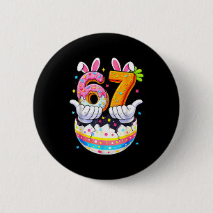 Easter day bunny six seven 6 7 boys girls kids 67 cm round badge