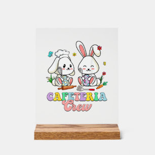 Easter Day Cafeteria Crew Lunch Lady School Cafete Acrylic Sign