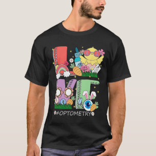 Easter Day Chick Optometry Love Optician Sight Squ T-Shirt