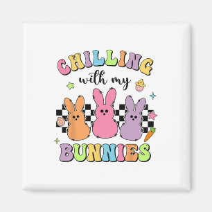 Easter Day Chilling With My Bunnies Egg Hunt Easte Magnet