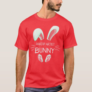 Easter Day Costume Matching Cute Makeup Artist Bun T-Shirt