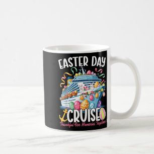 Easter Day Cruise Squad 2026 Vacation Thankful for Coffee Mug