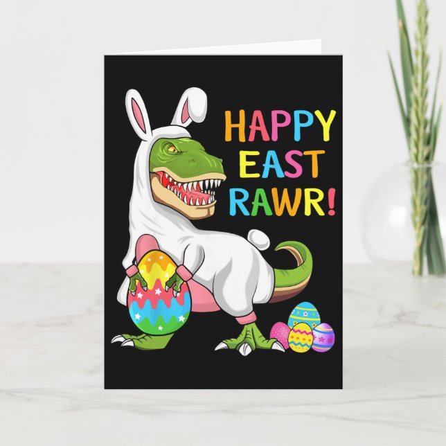 Easter Day Dinosaur Funny Happy Eastrawr T Rex Eas Card (Front)